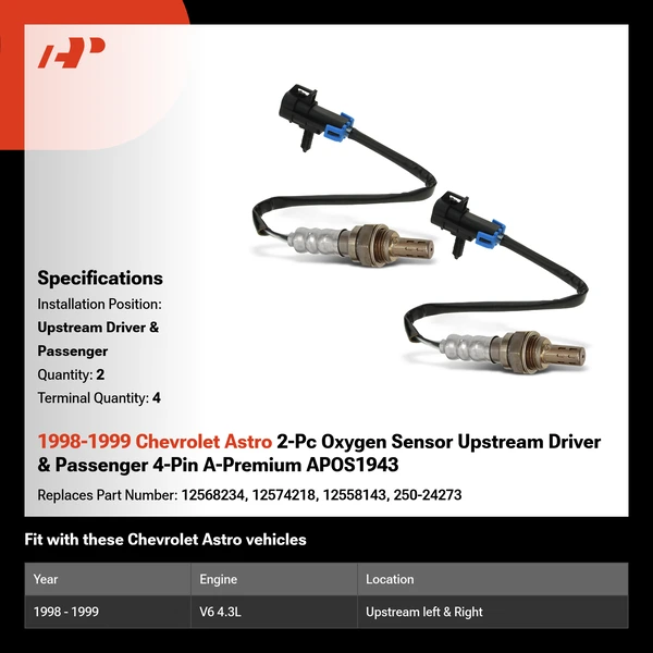 1998-1999 Chevrolet Astro 2-Pc Oxygen Sensor Upstream Driver & Passenger 4-Pin A-Premium APOS1943