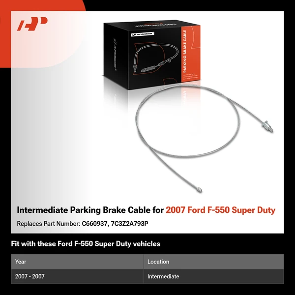 Intermediate Parking Brake Cable for 2007 Ford F-550 Super Duty