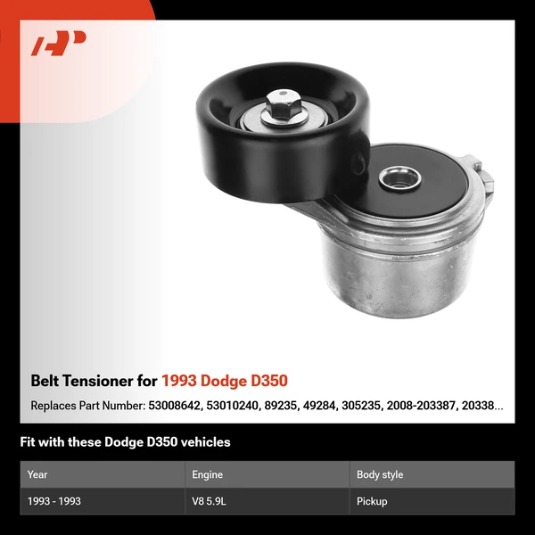 Belt Tensioner for 1993 Dodge D350