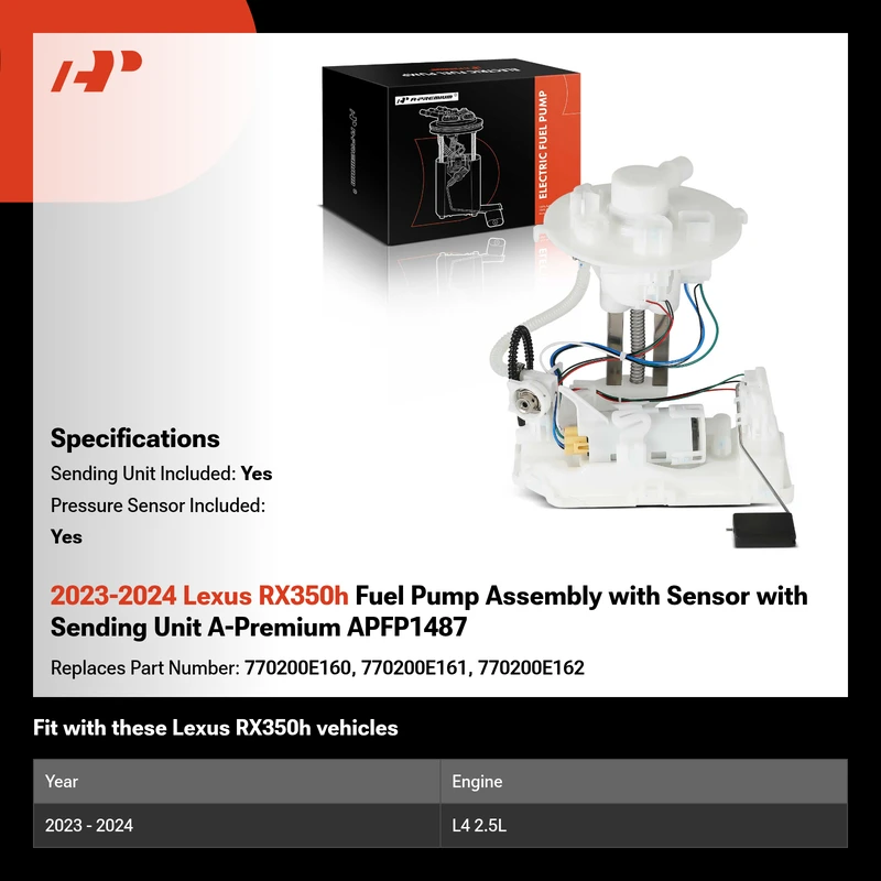 2023-2024 Lexus RX350h Fuel Pump Assembly with Sensor with Sending Unit A-Premium APFP1487