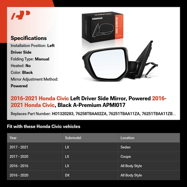 2016-2021 Honda Civic Left Driver Side Mirror, Powered 2016-2021 Honda Civic, Black A-Premium APMI017