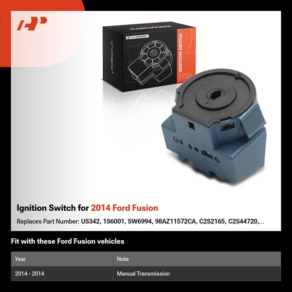 Ignition Switch for 2014 Ford Fusion