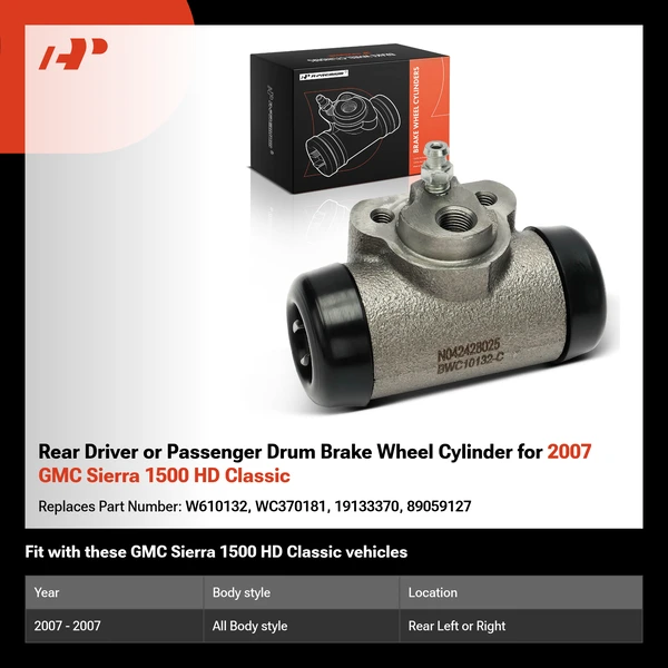 Rear Driver or Passenger Drum Brake Wheel Cylinder for 2007 GMC Sierra 1500 HD Classic