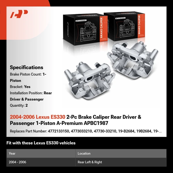 2004-2006 Lexus ES330 2-Pc Brake Caliper Rear Driver & Passenger 1-Piston A-Premium APBC1987