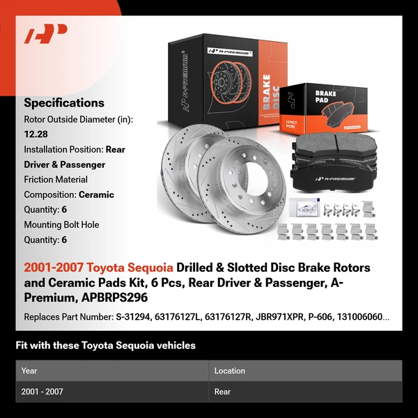 2001-2007 Toyota Sequoia Drilled & Slotted Disc Brake Rotors and Ceramic Pads Kit, 6 Pcs, Rear Driver & Passenger, A-Premium, APBRPS296