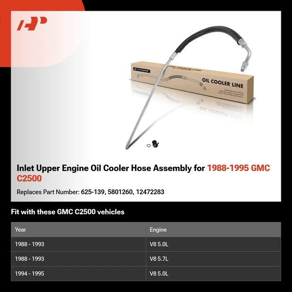 Inlet Upper Engine Oil Cooler Hose Assembly for 1988-1995 GMC C2500