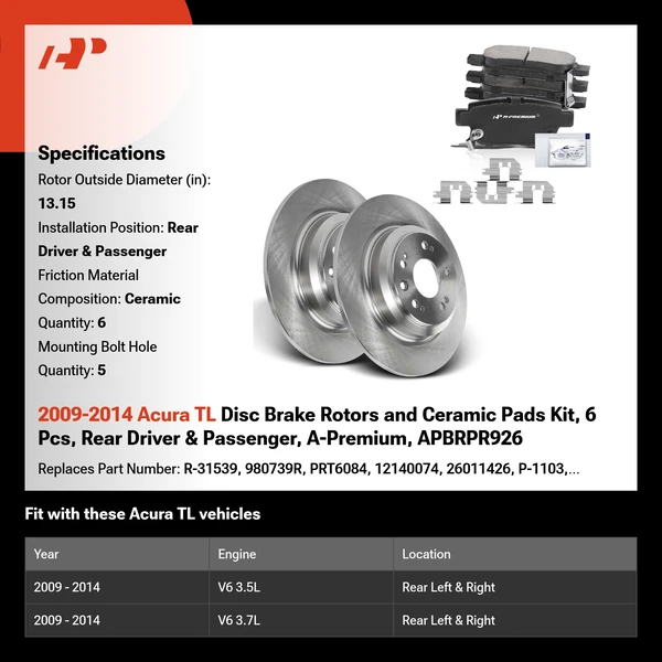 2009-2014 Acura TL Disc Brake Rotors and Ceramic Pads Kit, 6 Pcs, Rear Driver & Passenger, A-Premium, APBRPR926