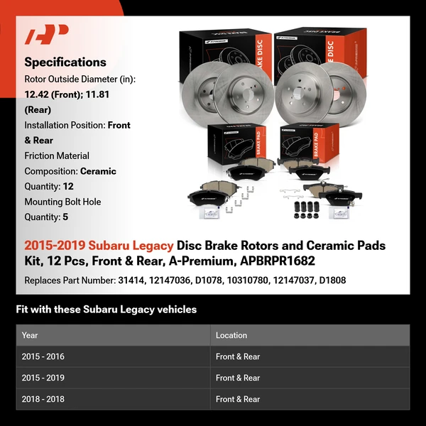 2015-2019 Subaru Legacy Disc Brake Rotors and Ceramic Pads Kit, 12 Pcs, Front & Rear, A-Premium, APBRPR1682