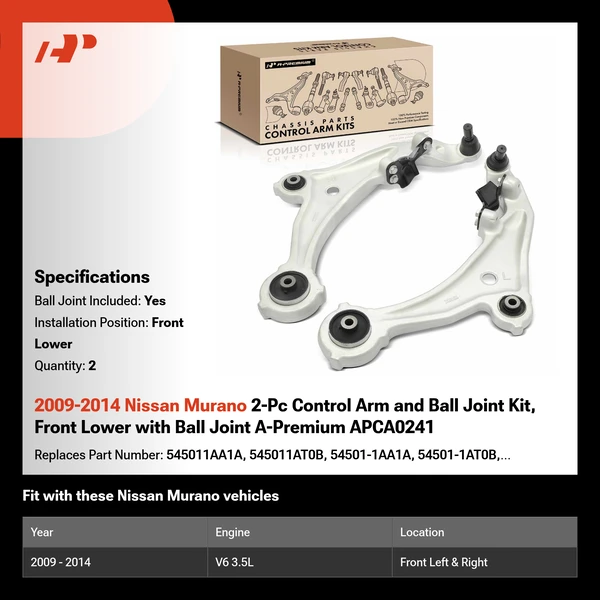 2009-2014 Nissan Murano 2-Pc Control Arm and Ball Joint Kit, Front Lower with Ball Joint A-Premium APCA0241