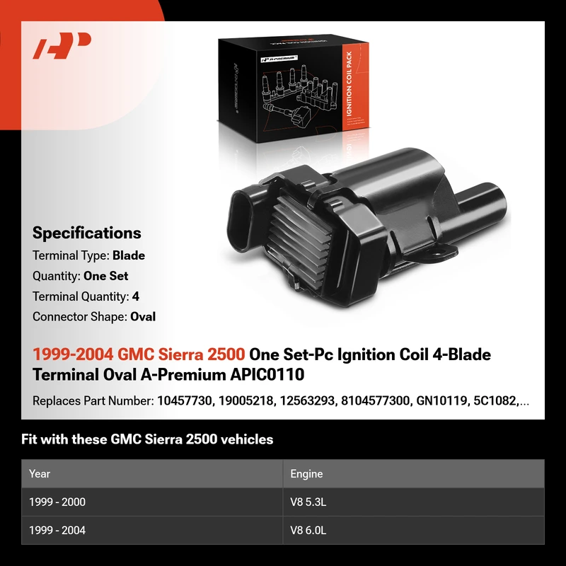 1999-2004 GMC Sierra 2500 One Set-Pc Ignition Coil 4-Blade Terminal Oval A-Premium APIC0110