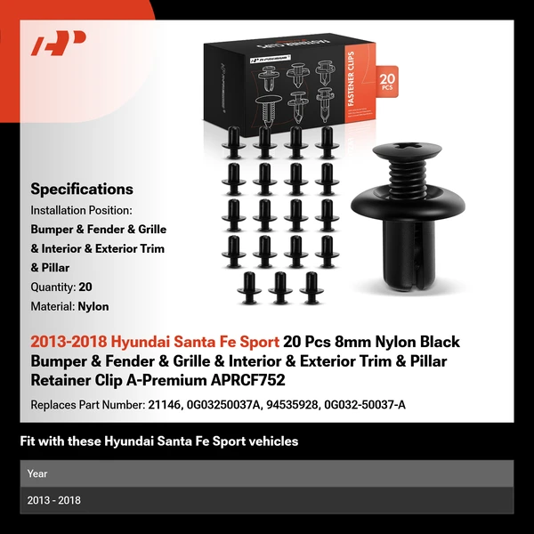 2013-2018 Hyundai Santa Fe Sport 20 Pcs 8mm Nylon Black Bumper & Fender & Grille & Interior & Exterior Trim & Pillar Retainer Clip A-Premium APRCF752