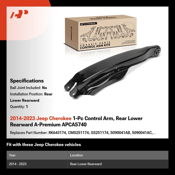 2014-2023 Jeep Cherokee 1-Pc Control Arm, Rear Lower Rearward A-Premium APCA5740