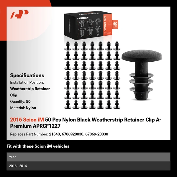 2016 Scion iM 50 Pcs Nylon Black Weatherstrip Retainer Clip A-Premium APRCF1227