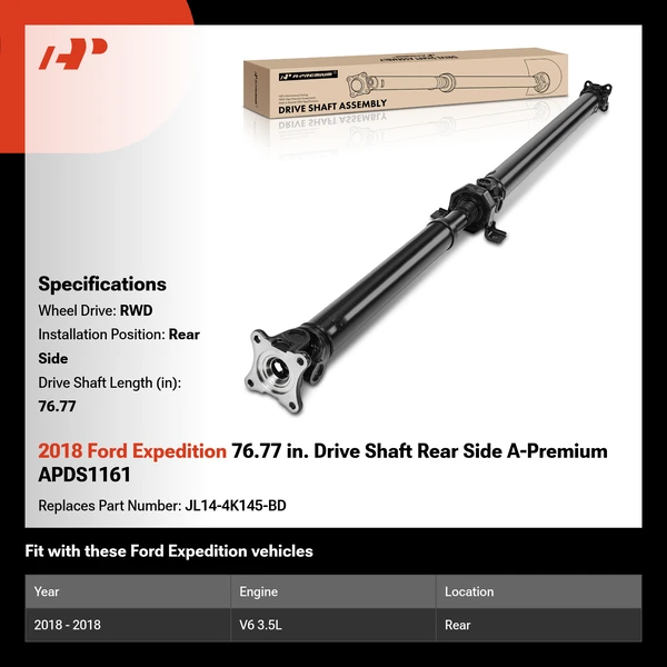 2018 Ford Expedition 76.77 in. Drive Shaft Rear Side A-Premium APDS1161