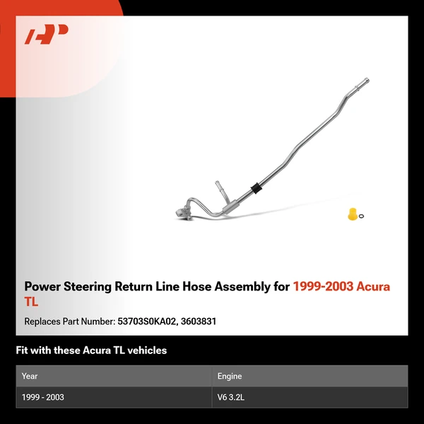 Power Steering Return Line Hose Assembly for 1999-2003 Acura TL