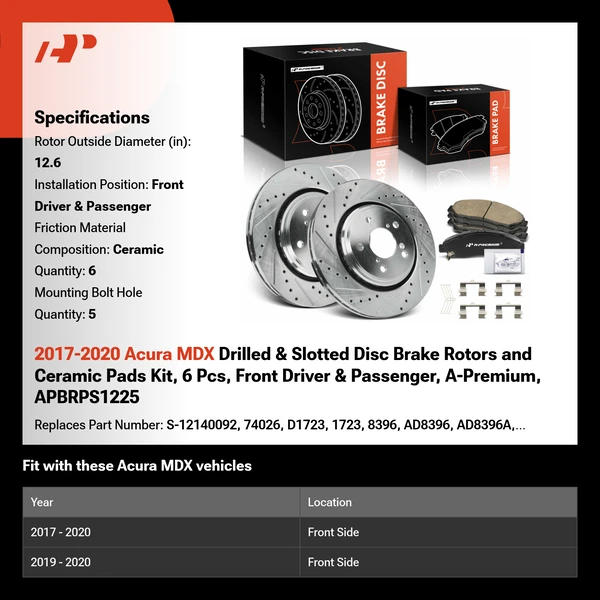 2017-2020 Acura MDX Drilled & Slotted Disc Brake Rotors and Ceramic Pads Kit, 6 Pcs, Front Driver & Passenger, A-Premium, APBRPS1225