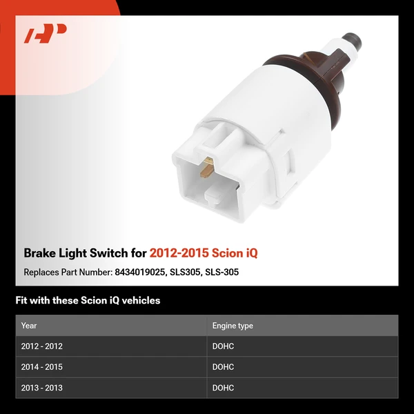 Brake Light Switch for 2012-2015 Scion iQ