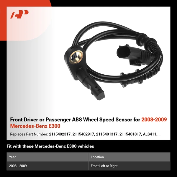 Front Driver or Passenger ABS Wheel Speed Sensor for 2008-2009 Mercedes-Benz E300