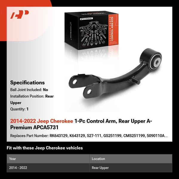 2014-2022 Jeep Cherokee 1-Pc Control Arm, Rear Upper A-Premium APCA5731