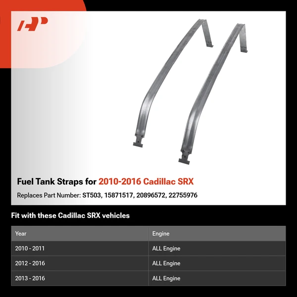 Fuel Tank Straps for 2010-2016 Cadillac SRX