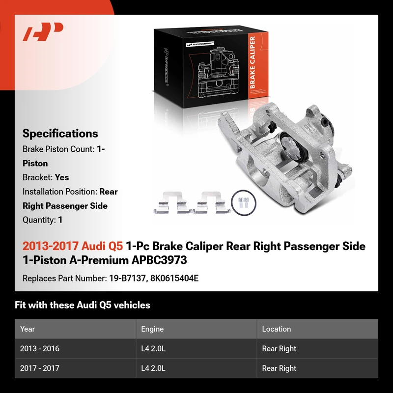 2013-2017 Audi Q5 1-Pc Brake Caliper Rear Right Passenger Side 1-Piston A-Premium APBC3973