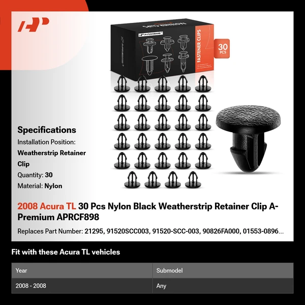 2008 Acura TL 30 Pcs Nylon Black Weatherstrip Retainer Clip A-Premium APRCF898