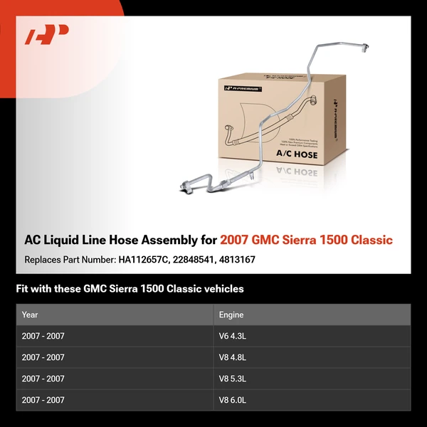 AC Liquid Line Hose Assembly for 2007 GMC Sierra 1500 Classic