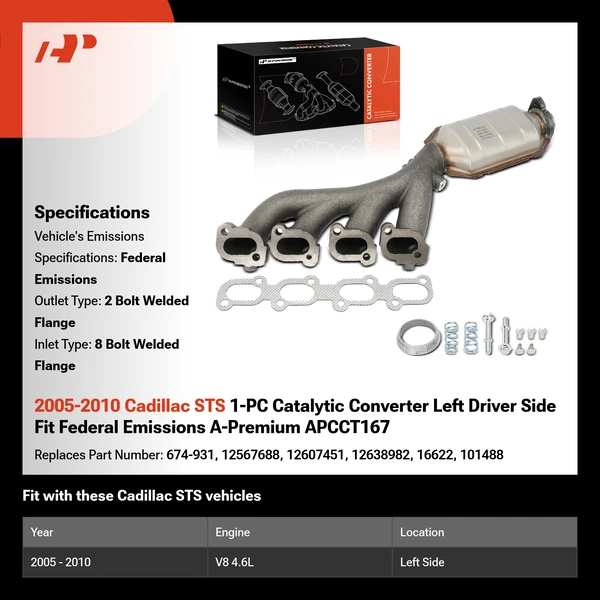 2005-2010 Cadillac STS 1-PC Catalytic Converter Left Driver Side Fit Federal Emissions A-Premium APCCT167