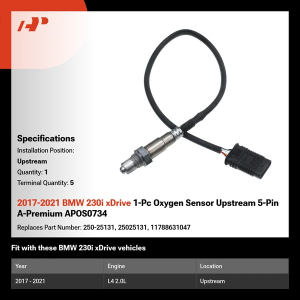 2017-2021 BMW 230i xDrive 1-Pc Oxygen Sensor Upstream 5-Pin A-Premium APOS0734
