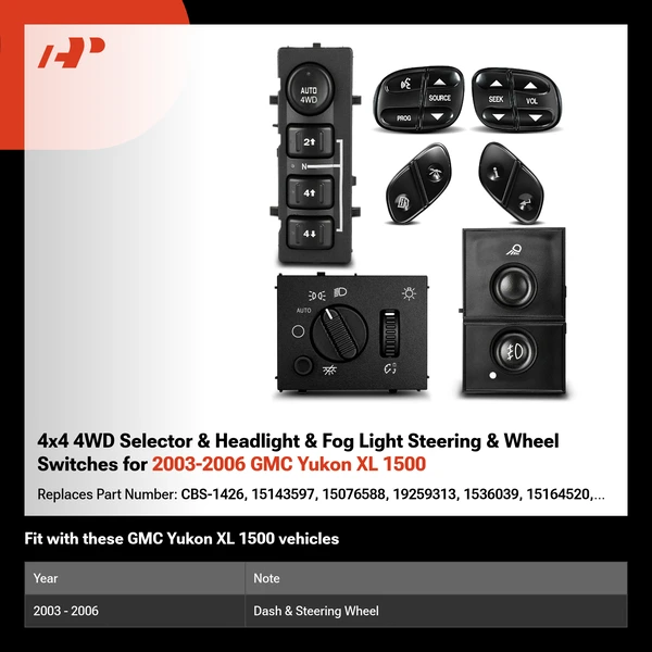 4x4 4WD Selector & Headlight & Fog Light Steering & Wheel Switches for 2003-2006 GMC Yukon XL 1500
