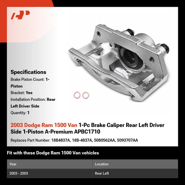 2003 Dodge Ram 1500 Van 1-Pc Brake Caliper Rear Left Driver Side 1-Piston A-Premium APBC1710