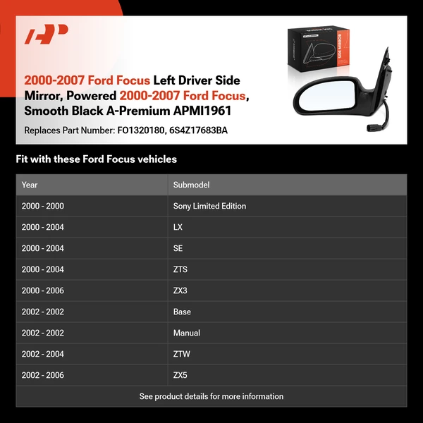 2000-2007 Ford Focus Left Driver Side Mirror, Powered 2000-2007 Ford Focus, Smooth Black A-Premium APMI1961