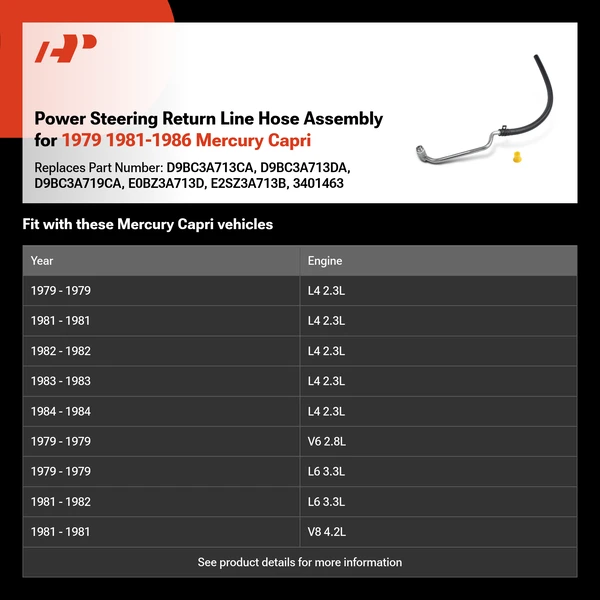 Power Steering Return Line Hose Assembly for 1979 1981-1986 Mercury Capri