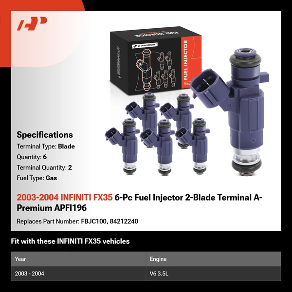 2003-2004 INFINITI FX35 6-Pc Fuel Injector 2-Blade Terminal A-Premium APFI196