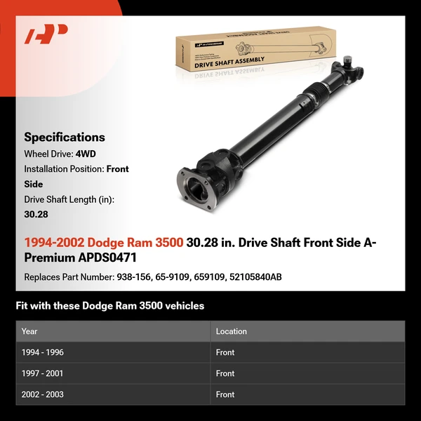 1994-2002 Dodge Ram 3500 30.28 in. Drive Shaft Front Side A-Premium APDS0471
