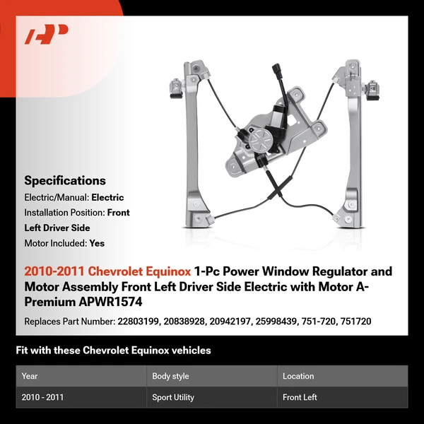 2010-2011 Chevrolet Equinox 1-Pc Power Window Regulator and Motor Assembly Front Left Driver Side Electric with Motor A-Premium APWR1574