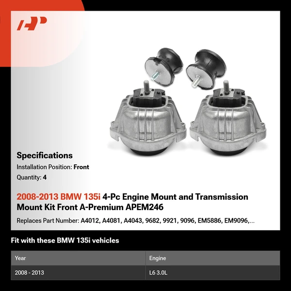 2008-2013 BMW 135i 4-Pc Engine Mount and Transmission Mount Kit Front A-Premium APEM246