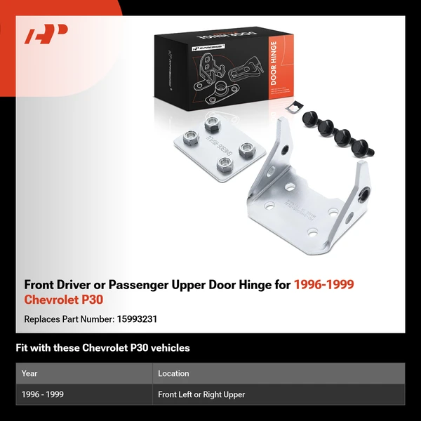 Front Driver or Passenger Upper Door Hinge for 1996-1999 Chevrolet P30