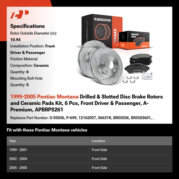 1999-2005 Pontiac Montana Drilled & Slotted Disc Brake Rotors and Ceramic Pads Kit, 6 Pcs, Front Driver & Passenger, A-Premium, APBRPS261