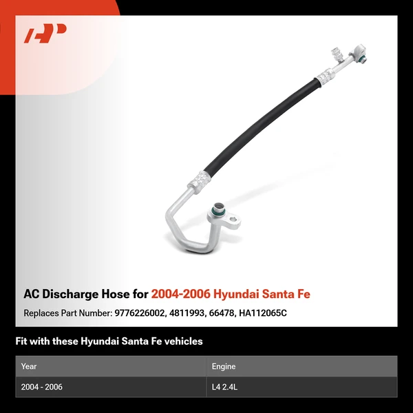 AC Discharge Hose for 2004-2006 Hyundai Santa Fe