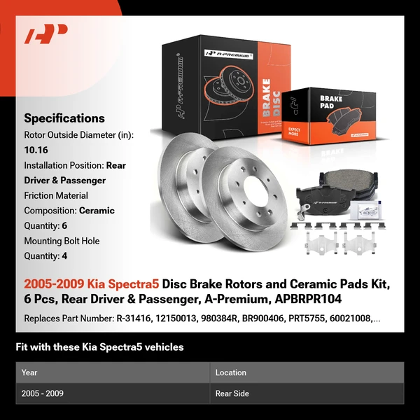 2005-2009 Kia Spectra5 Disc Brake Rotors and Ceramic Pads Kit, 6 Pcs, Rear Driver & Passenger, A-Premium, APBRPR104