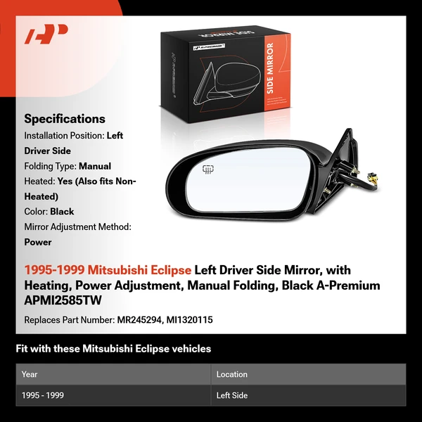 1995-1999 Mitsubishi Eclipse Left Driver Side Mirror, with Heating, Power Adjustment, Manual Folding, Black A-Premium APMI2585TW