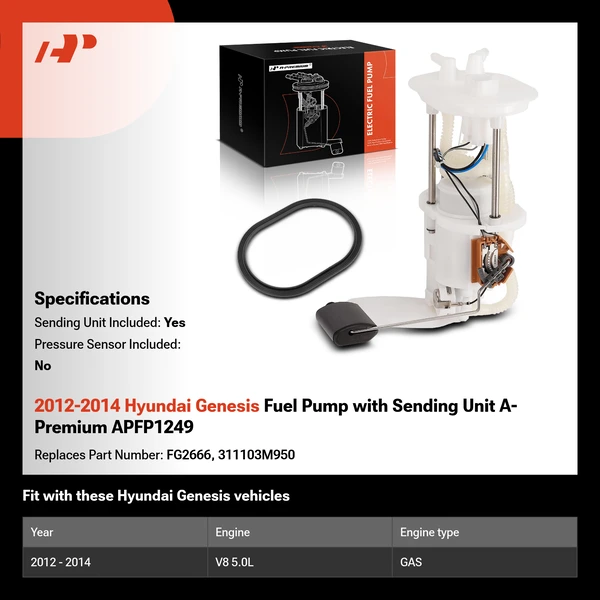 2012-2014 Hyundai Genesis Fuel Pump with Sending Unit A-Premium APFP1249