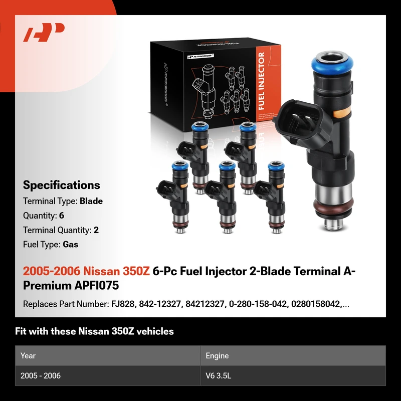2005-2006 Nissan 350Z 6-Pc Fuel Injector 2-Blade Terminal A-Premium APFI075