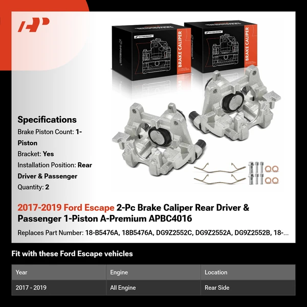 2017-2019 Ford Escape 2-Pc Brake Caliper Rear Driver & Passenger 1-Piston A-Premium APBC4016