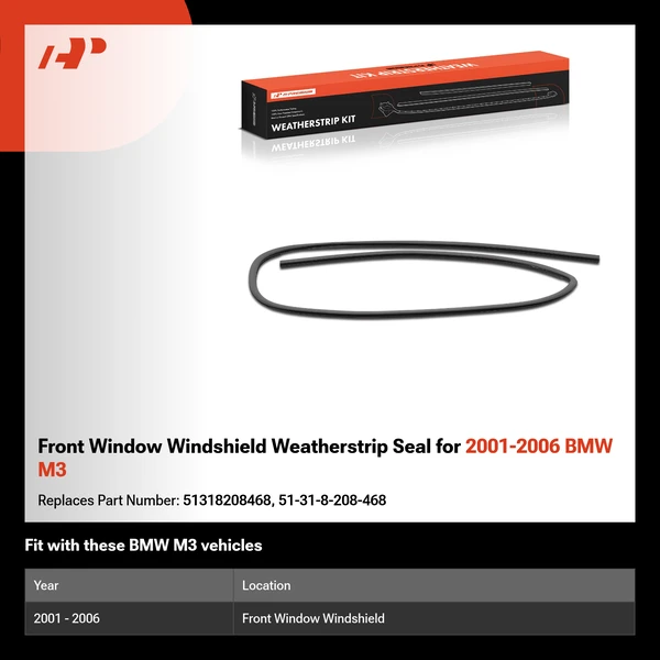 Front Window Windshield Weatherstrip Seal for 2001-2006 BMW M3