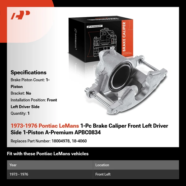 1973-1976 Pontiac LeMans 1-Pc Brake Caliper Front Left Driver Side 1-Piston A-Premium APBC0834