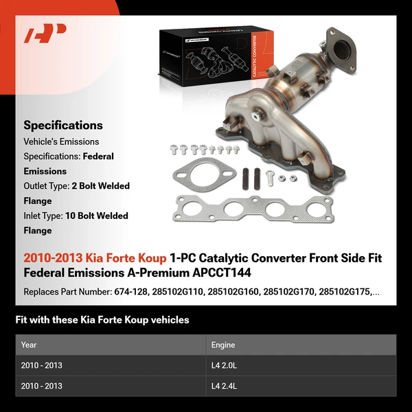 2010-2013 Kia Forte Koup 1-PC Catalytic Converter Front Side Fit Federal Emissions A-Premium APCCT144