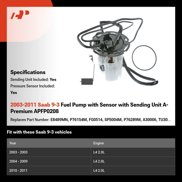 2003-2011 Saab 9-3 Fuel Pump with Sensor with Sending Unit A-Premium APFP0208