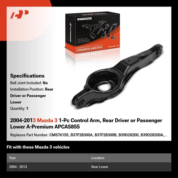 2004-2013 Mazda 3 1-Pc Control Arm, Rear Driver or Passenger Lower A-Premium APCA5855